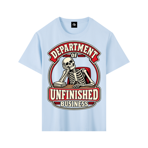Department of Unfinished Business Pure Cotton Unisex T-Shirt – Sky Blue