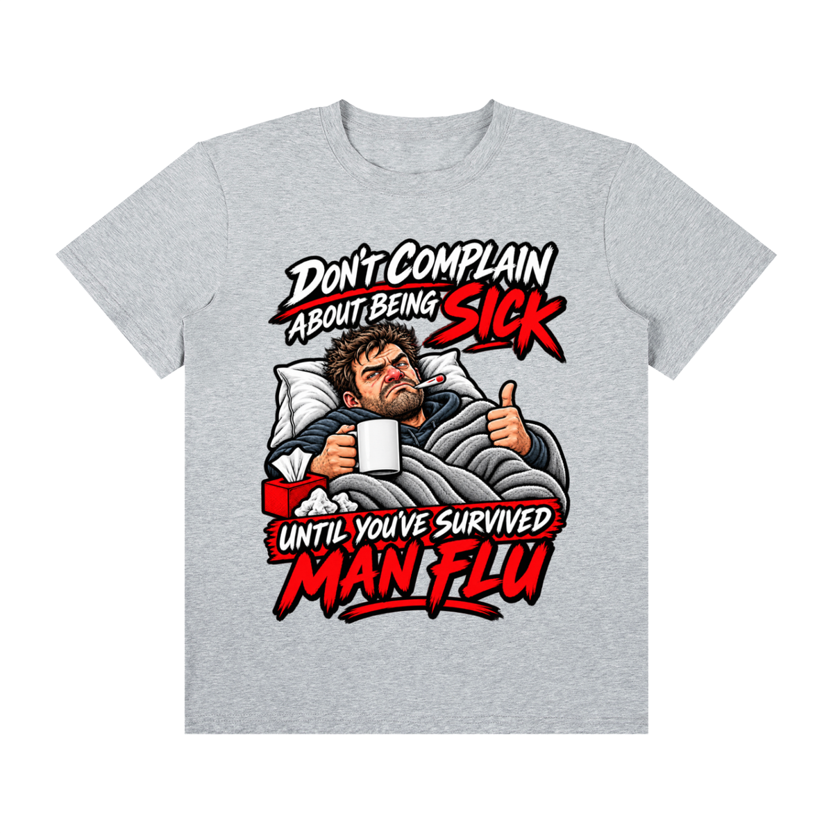 Man Flu Survivor Unisex Graphic T-Shirt – Formal Gray