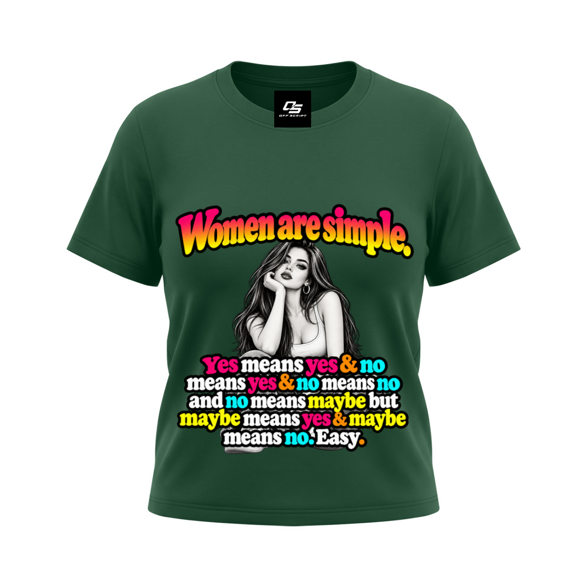 Women are Simple Women's Sorona Crewneck T-Shirt - Blackish Green front mockup