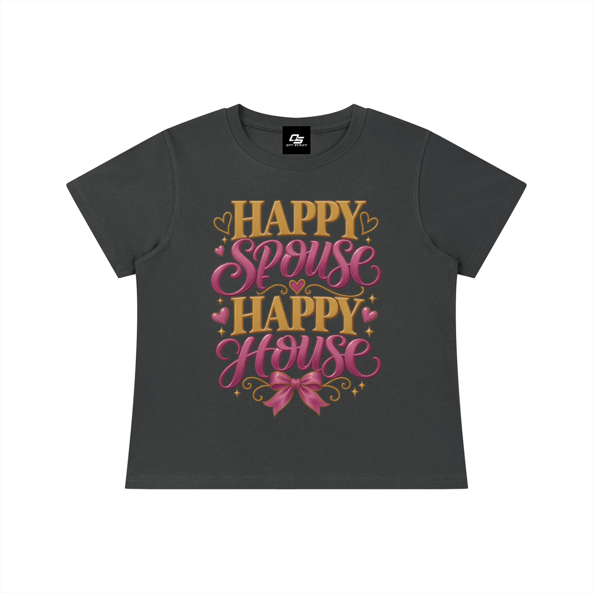 Happy Spouse Happy House women's baby T-shirt – Dark Gray front view