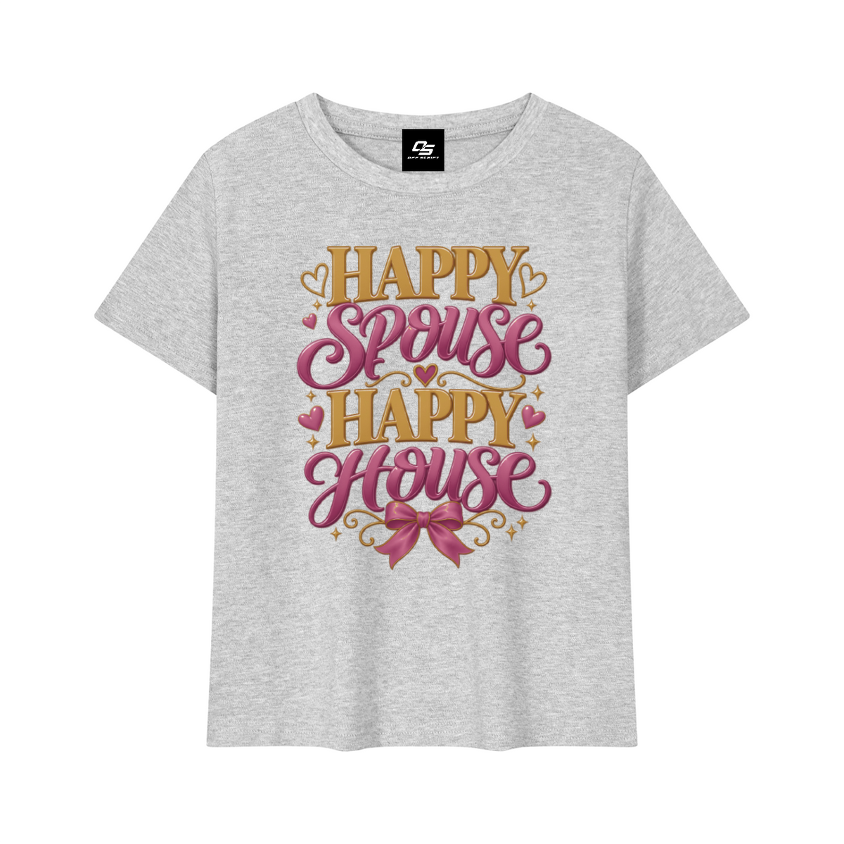 Happy Spouse Happy House women's baby T-shirt – Flower Gray front Mockup view