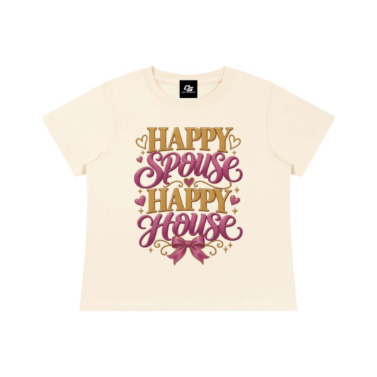 Happy Spouse Happy House women's baby T-shirt – Light Apricot front view