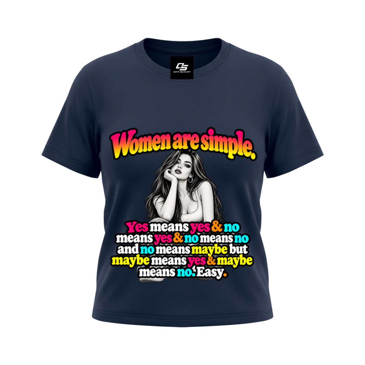 Women are Simple Women's Sorona Crewneck T-Shirt - Navy Blue front mockup