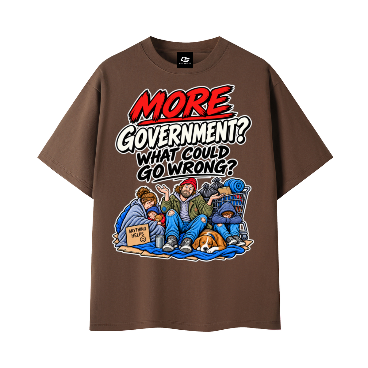More Government? What Could Go Wrong? Unisex Graphic T-Shirt - Coffee front 3D mockup
