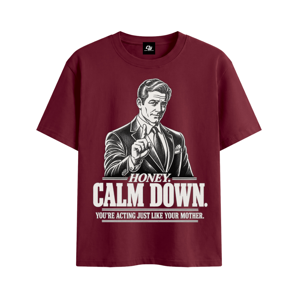Honey Calm Down Unisex Graphic Cotton T-Shirt - Wine Red front 3D mockup