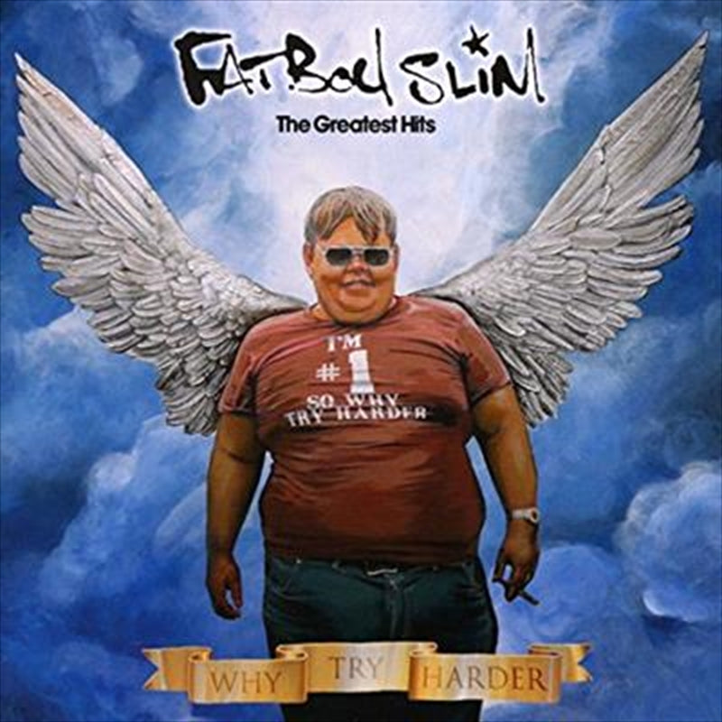 Fatboy Slim – Why Try Harder: The Greatest Hits CD