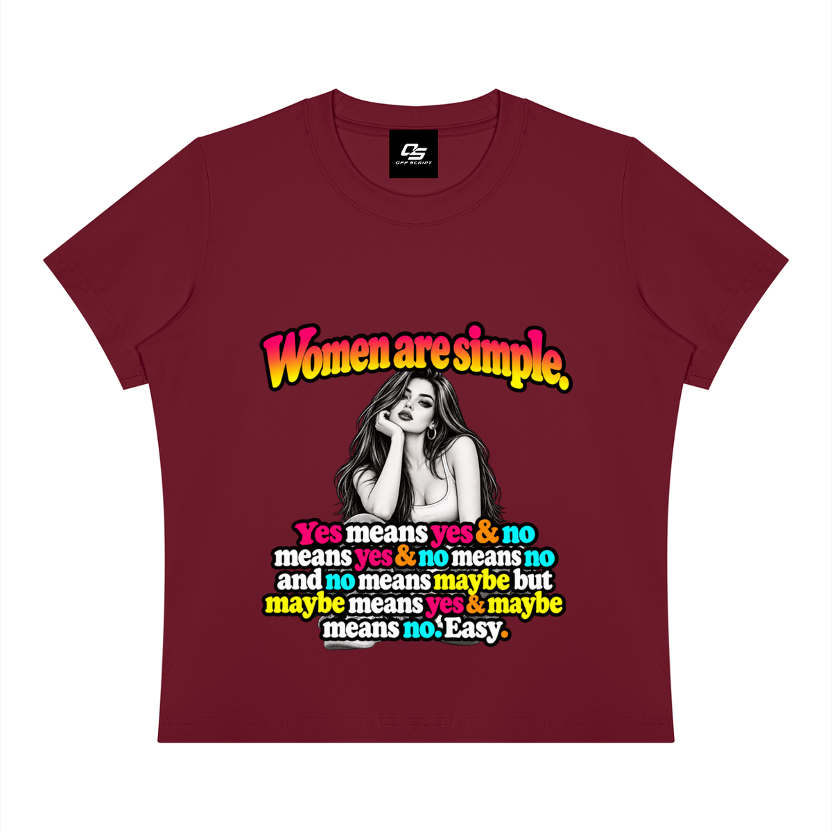 Women are Simple Women's Sorona Crewneck T-Shirt - Wine Red front