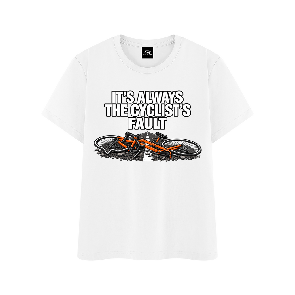 It's Always the Cyclist's Fault graphic T-shirt - White front mockup