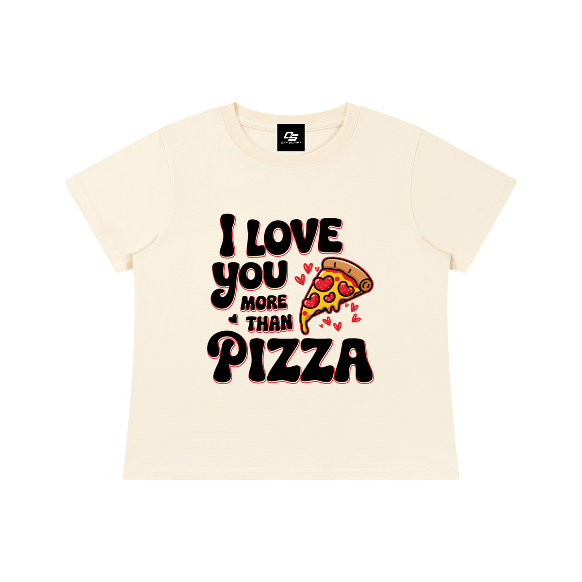 I Love You More Than Pizza baby tee – Light Apricot front flat view