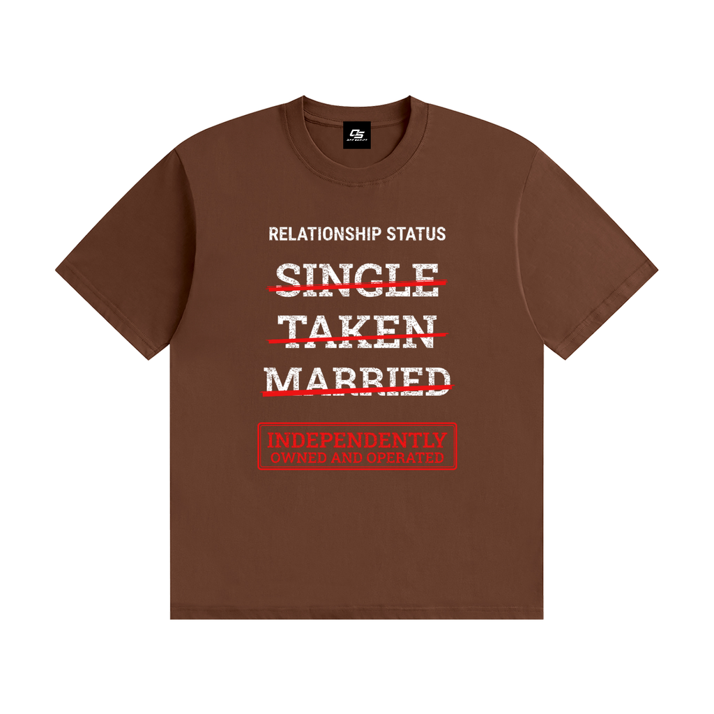 Relationship Status Independently Owned & Operated Unisex Graphic T-Shirt - Coffee front view